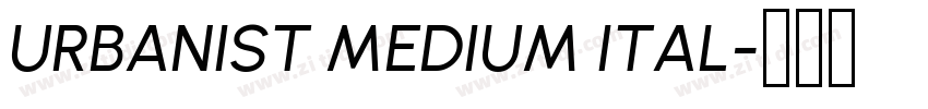 URBANIST MEDIUM ITAL字体转换